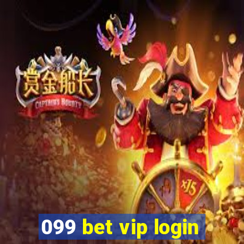 099 bet vip login